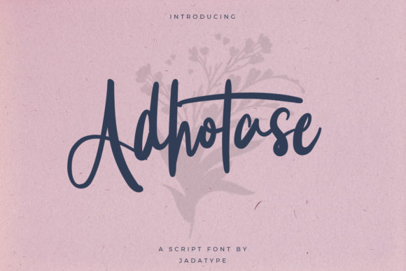 Adhotase: The Script Font That Stops the Scroll