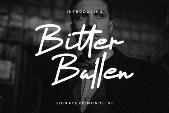 Bitter Ballen: A Script Font for Bold Campaigns