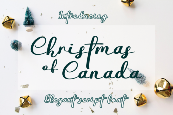 Christmas of Canada: A Playful Script Font for Editorial Design