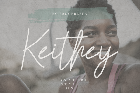 Keithey: The Script Font That Elevates Campaign Visuals