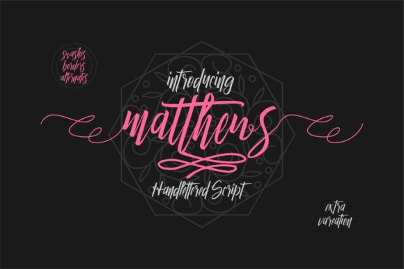 Matthews: A Playful Script Font for Modern Branding